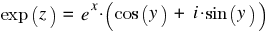 exp(z) ~ = ~ e^x ⋅ (cos(y) ~ + ~ i ⋅ sin(y))
