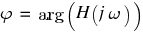 varphi ~ = ~ arg(H(j omega))